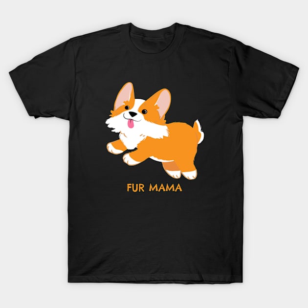 Fur Mama Corgi T-Shirt by InkBlitz